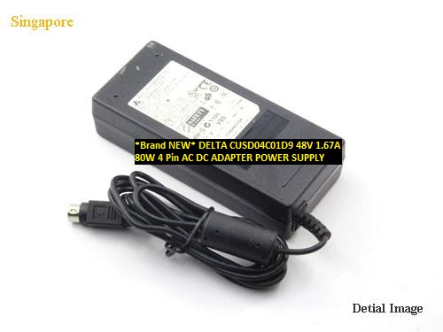 *Brand NEW* CUSD04C01D9 DELTA 48V 1.67A 80W 4 Pin AC DC ADAPTER POWER SUPPLY